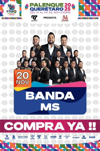 boletos Banda MS Palenque Querétaro 2025
