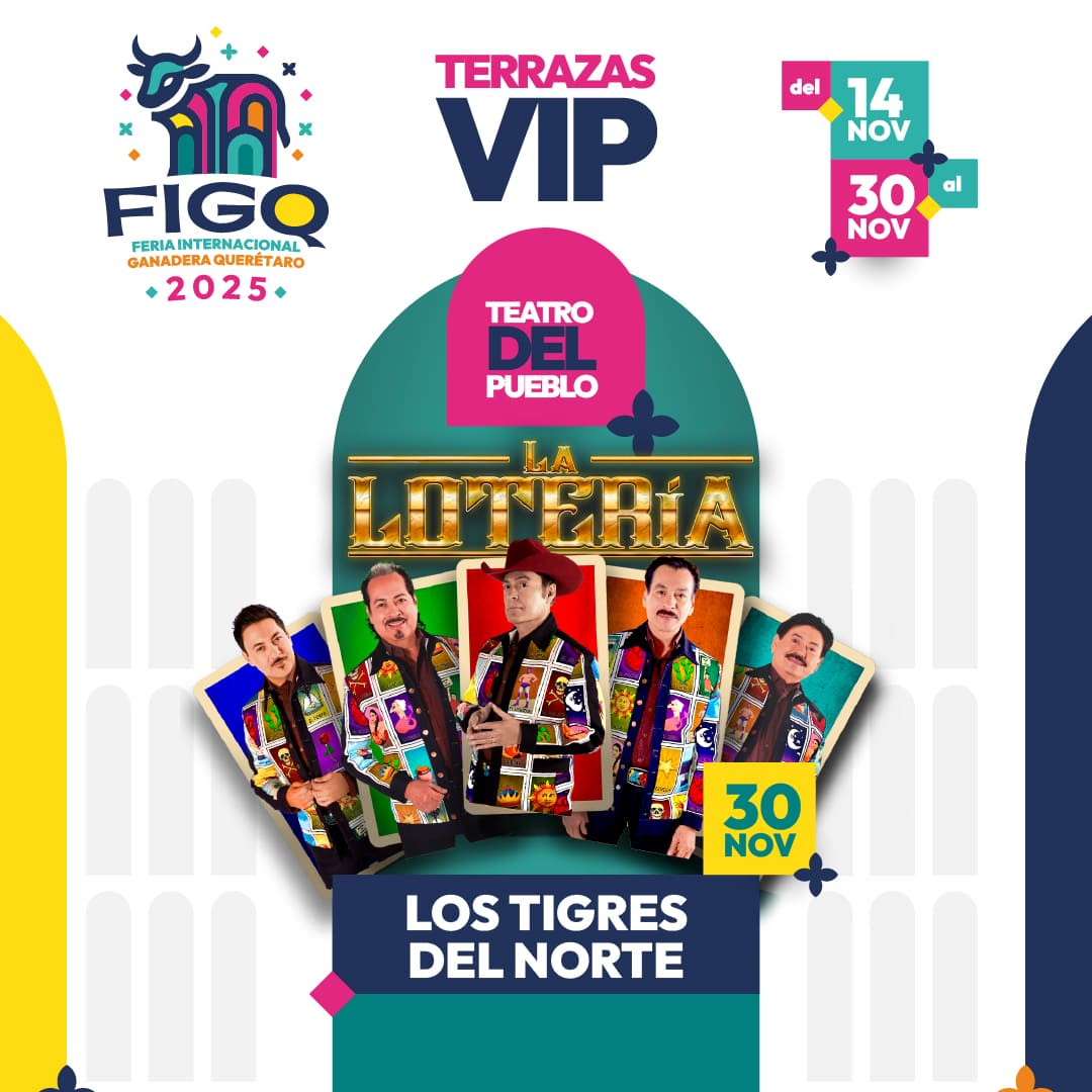 boletos Tigres del Norte Feria Queretaro